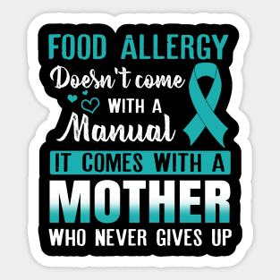 Food Allergy Doesn_t come With A Manual Sticker